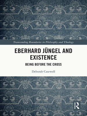 cover image of Eberhard Jüngel and Existence